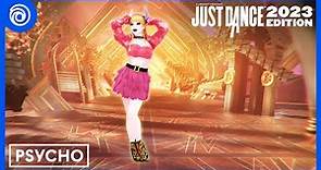 Just Dance 2023 Edition - Psycho by Red Velvet