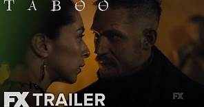 Taboo | Season 1 Ep. 4: Trailer | FX
