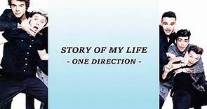 STORY OF MY LIFE - ONE DIRECTION (Tradução+Lyrics) ♫