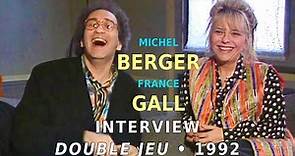 France Gall & Michel Berger • Interview "Double Jeu" • Juin 1992