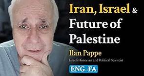 Ilan Pappé on "Iran, Israel & Future of Palestine" | Exclusive Interview