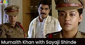Mumaith Khan with Sayaji Shinde | Maisamma IPS | Telugu Movie Scenes @SriBalajiMovies