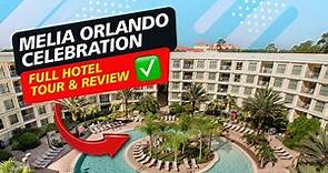 Melia Orlando Celebration ✅ FULL HOTEL TOUR & REVIEW