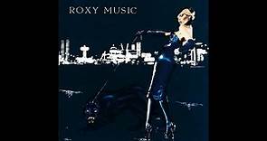 Rox̲y Mus̲ic - Fo̲r You̲r Plea̲s̲ure (Full Album) 1973