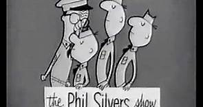 "The Phil Silvers Show" US TV series (1955--59) intro / lead-in