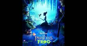 Fairy Tale/Going Home - The Princess and The Frog Soundtrack