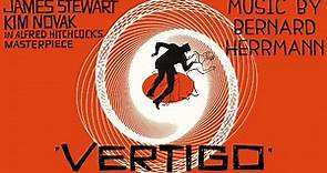Vertigo | Soundtrack Suite (Bernard Herrmann)
