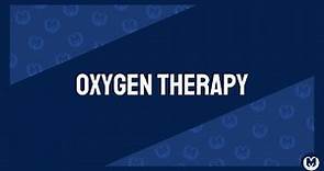 Oxygen Therapy Explained