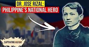 Who Was Dr Jose Rizal, the National Hero of the Phillipines?