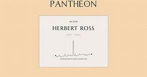 Herbert Ross Biography - American film director (1927–2001)