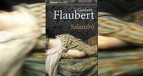 Salambó / resumen, reseña y argumento / Libro de Gustave Flaubert.