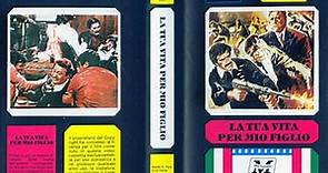 LA TUA VITA PER MIO FIGLIO (1980) VIZIONARE PLĂCUTĂ