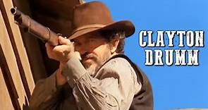 Clayton Drumm | Película completa del Oeste | Español | Película romántica