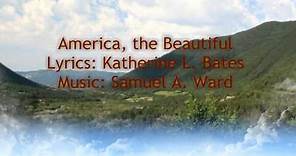 America the Beautiful - Katherine Bates, Samuel A. Ward