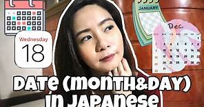 Japanese 101: How to say the date in Japanese (Month & Days of the month)