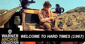 Preview Clip | Welcome to Hard Times | Warner Archive