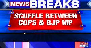 Scuffle broke out between BJP MP Dilip Ghosh and West Bengal cops over alleged COVID norms' violation.