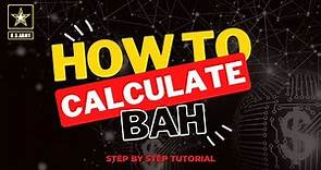 How to calculate BAH - Step by Step Tutorial (simple process)