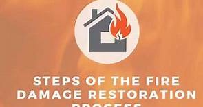 Steps of the Fire Damage Restoration Process