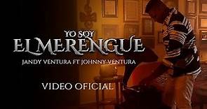 Jandy Ventura, Johnny Ventura - Yo Soy El Merengue (Video Oficial)