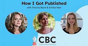 How I Got Published with Felicity Blunt & Emilia Hart