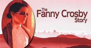 The Fanny Crosby Story (2017) | Full Movie | Cassandra Husband | Kathy Shane | Anthony Kim