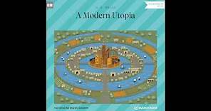 A Modern Utopia (Part 1 of 2) – H. G. Wells (Sci-Fi Audiobook)