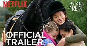 Free Rein | Season 1 Official Trailer [HD] | Netflix