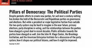 Pillars of Democracy: The Political Parties
