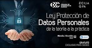 Ley de Protección de Datos Personales: De la teoría a la práctica