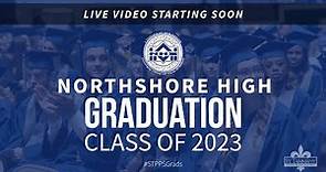 Northshore High School Graduation 2023
