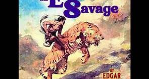 The Eternal Savage by Edgar Rice Burroughs read by Mark Nelson | Full Audio Book