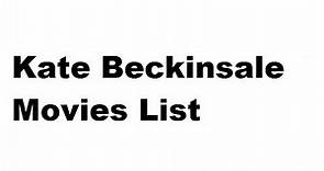 Kate Beckinsale Movies List - Total Movies List