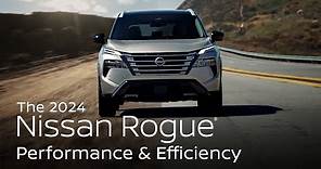 2024 Nissan Rogue® Performance & Efficiency