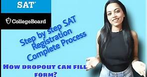 SAT registration full process | How to register for sat exam in India | SAT form filling for dropout