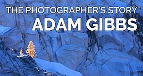 The Photographer's Story - ADAM GIBBS