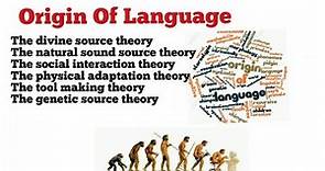 origin of language|what is origin of language