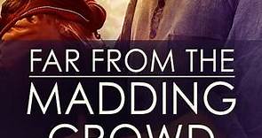 Far From the Madding Crowd Trailer