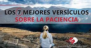 🕰️ Los 7 Mejores Versículos sobre la Paciencia 🔴 Pasajes Bíblicos con Audio y Letra Reina Valera