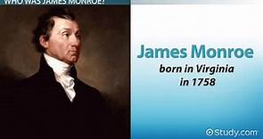 James Monroe Facts: Lesson for Kids
