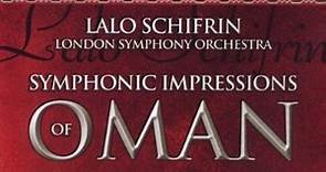 Lalo Schifrin / London Symphony Orchestra - Symphonic Impressions Of Oman