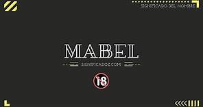 MABEL - Significado del Nombre Mabel 🔞 ¿Que Significa?