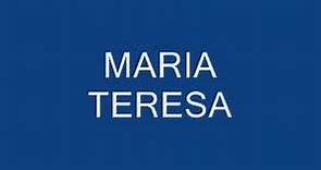 maria teresa