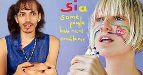 Hablemos del 4to álbum de SIA 🖍️ Some People Have REAL Problems | Un álbum conflictivo y hermoso 💕