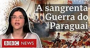 Entenda em 4 minutos a Guerra do Paraguai, a mais sangrenta da história do continente