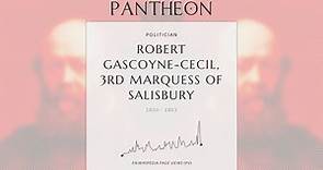 Robert Gascoyne-Cecil, 3rd Marquess of Salisbury Biography - Three time UK Prime Minister (1830–1903)