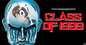 Brandon's Cult Movie Reviews: CLASS OF 1999