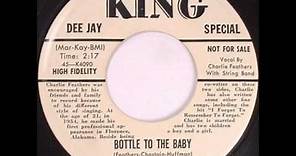 Charlie Feathers - Bottle To The Baby (sun 1956 take 2).wmv