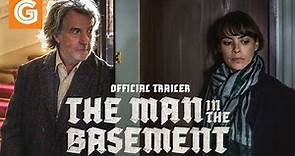 The Man in the Basement | Official Trailer