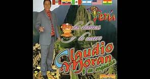 Claudio Moran - 20 Grandes Exitos (Disco Completo)